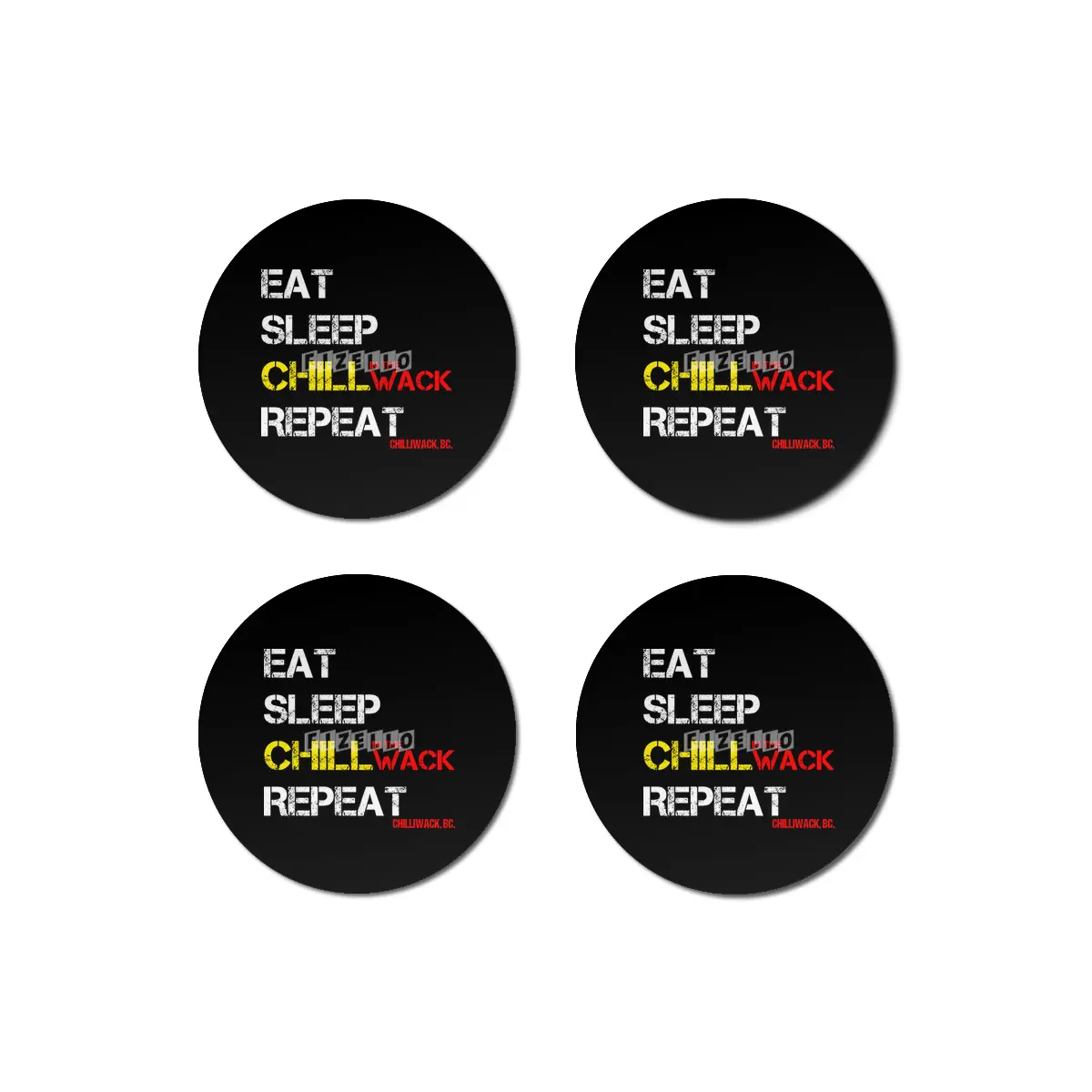 Chilliwack, Eat Sleep Chill Repeat, funny quote Bardak Altlığı
