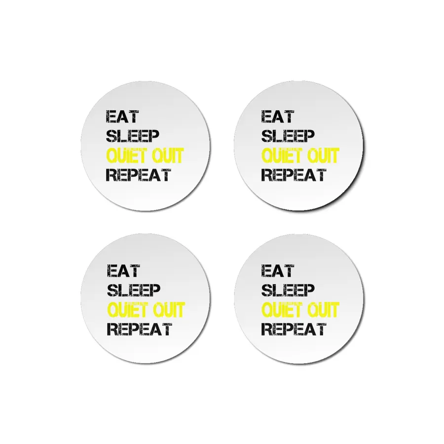 Quiet Quitting trend, Quiet quit, Eat sleep repeat Bardak Altlığı