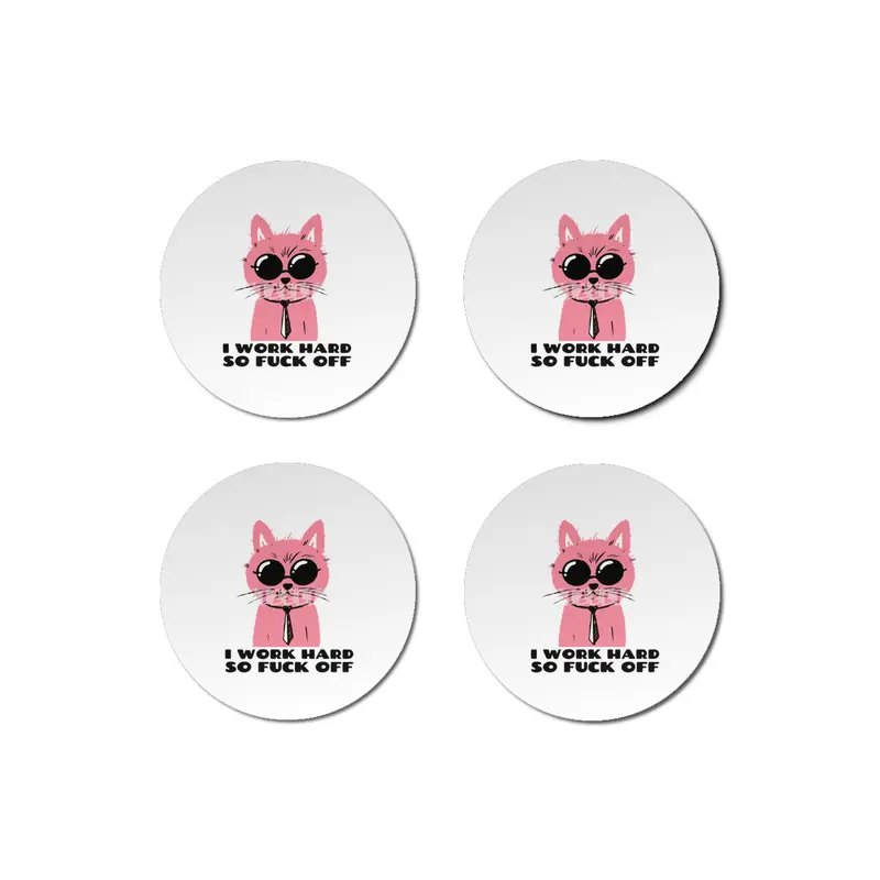 I work hard so fuck off- pink cat with shades- graphic design- black text Bardak Altlığı