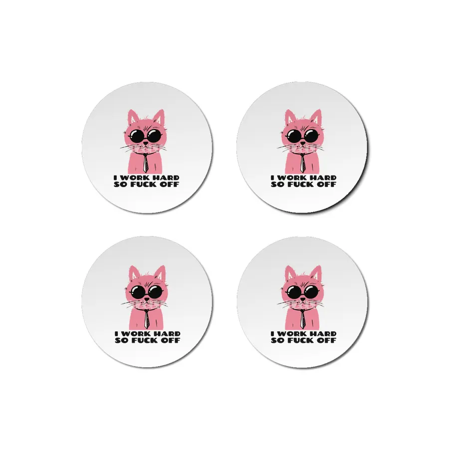 I work hard so fuck off- pink cat with shades- graphic design- black text Bardak Altlığı
