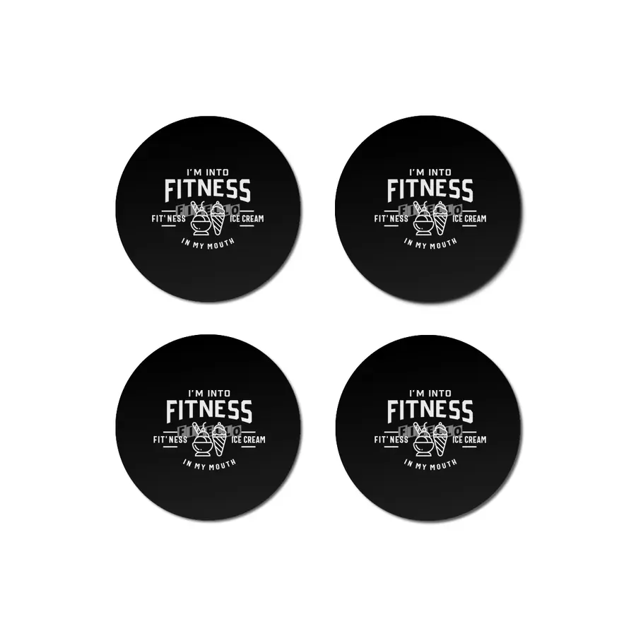 I'm Into Fitness Fit'ness Ice Cream In My Mouth Bardak Altlığı
