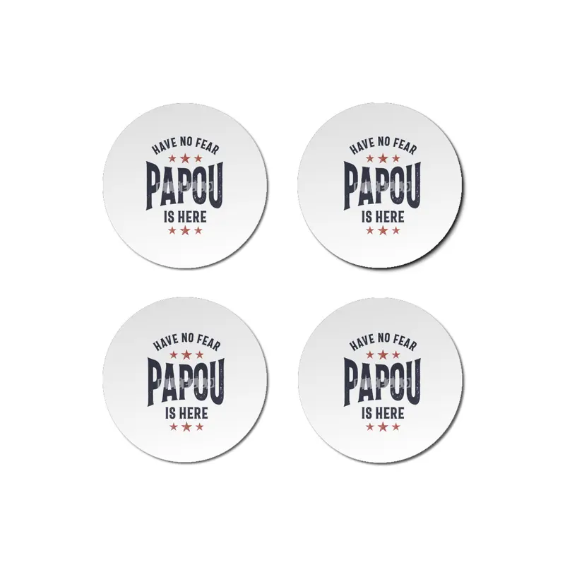 Have No Fear Papou Is Here | Father Grandpa Gift Bardak Altlığı