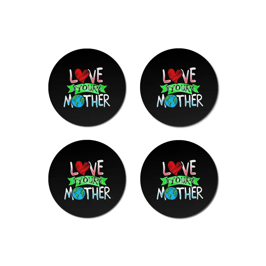 Earth Day T Shirt Love Your Mother Earth Bardak Altlığı