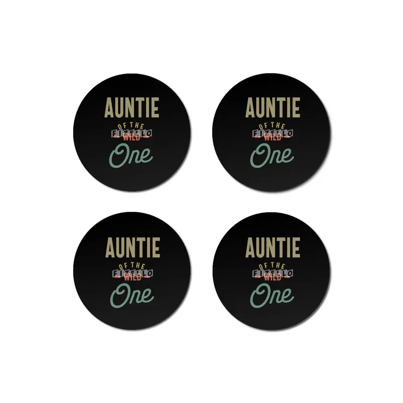 Auntie Of The Wild One - Aunt Gift Bardak Altlığı