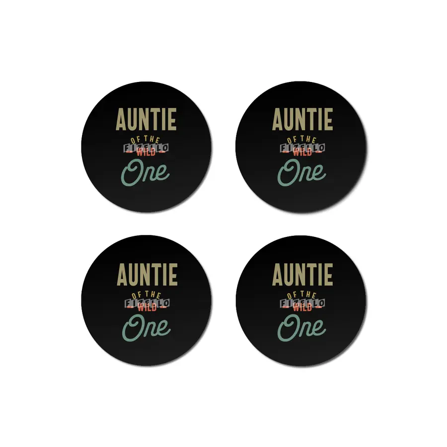 Auntie Of The Wild One - Aunt Gift Bardak Altlığı