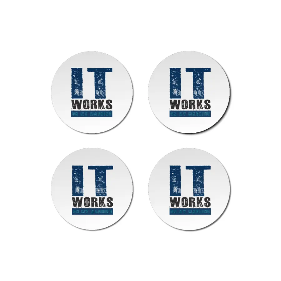 IT WORKS ON MY MACHINE - Programmer Bardak Altlığı