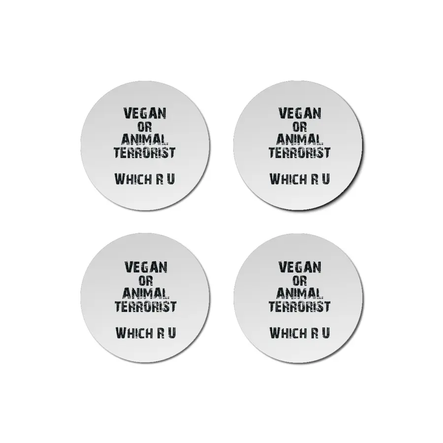 Vegan or Animal Terrorits: Which R U Bardak Altlığı