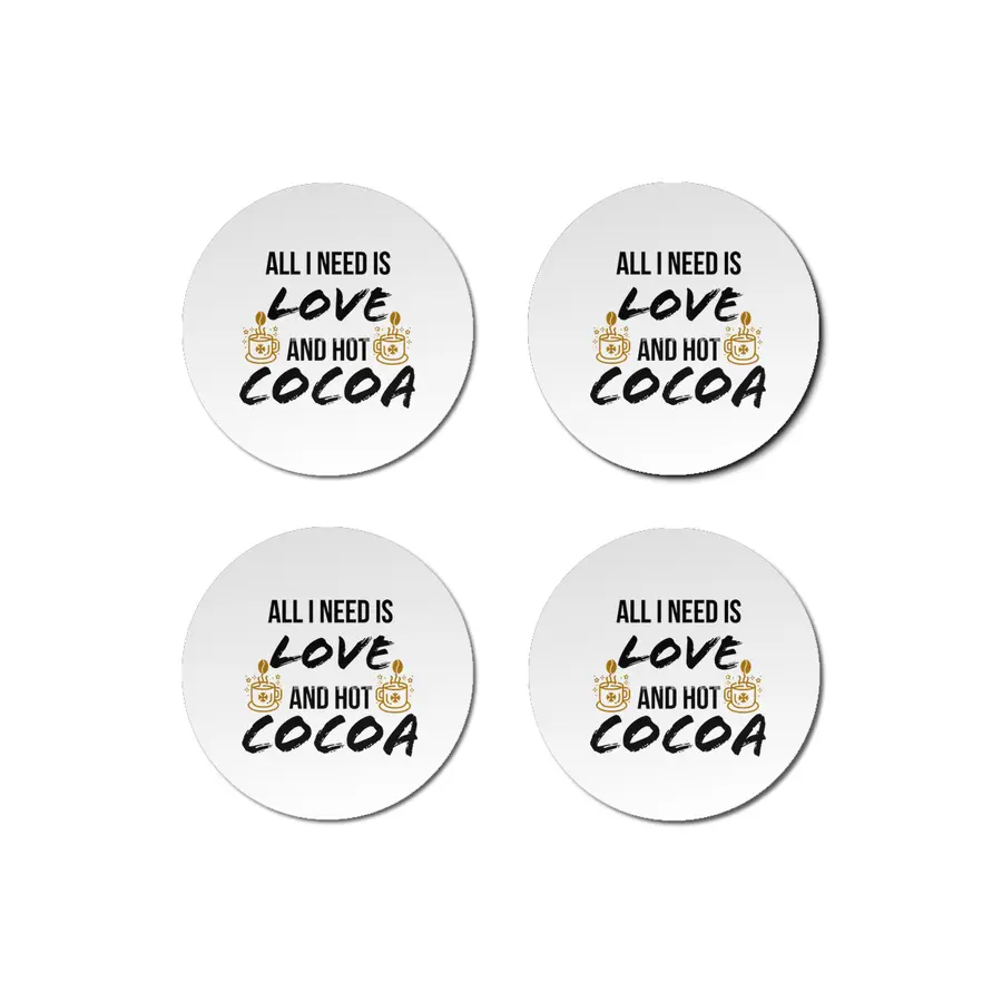 All I need is love and hot cocoa Bardak Altlığı