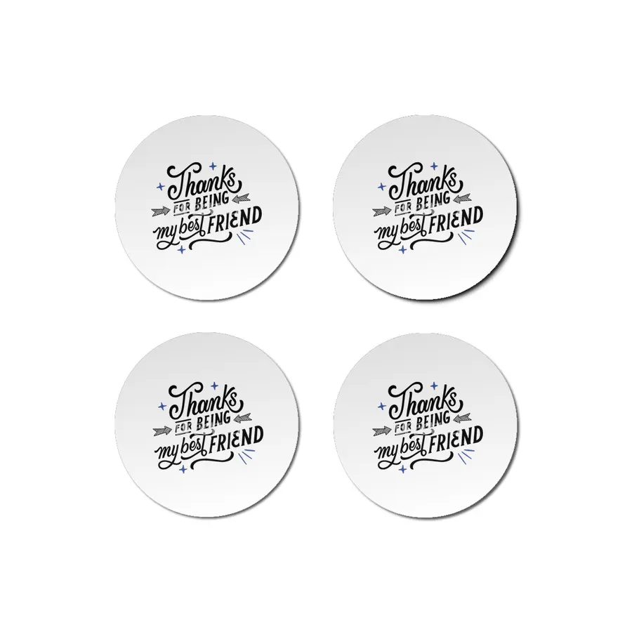 Thanks for Being My Best Friend: Heartwarming Designs for Special Bonds Bardak Altlığı
