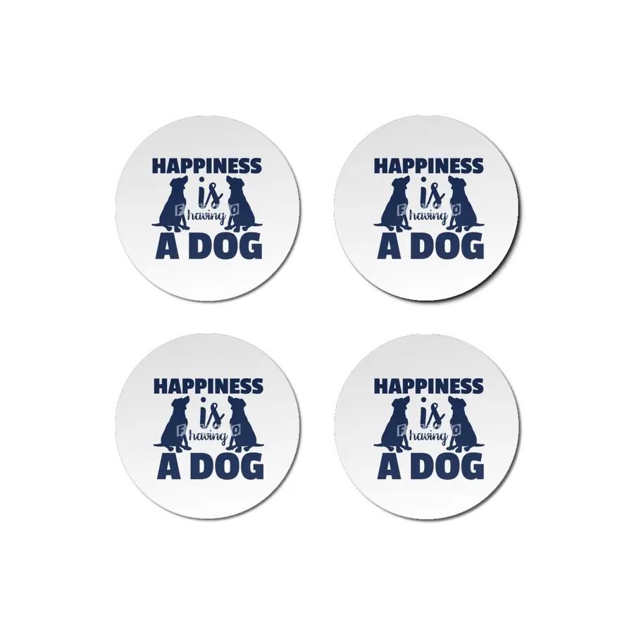 Happiness is Having a Dog Bardak Altlığı