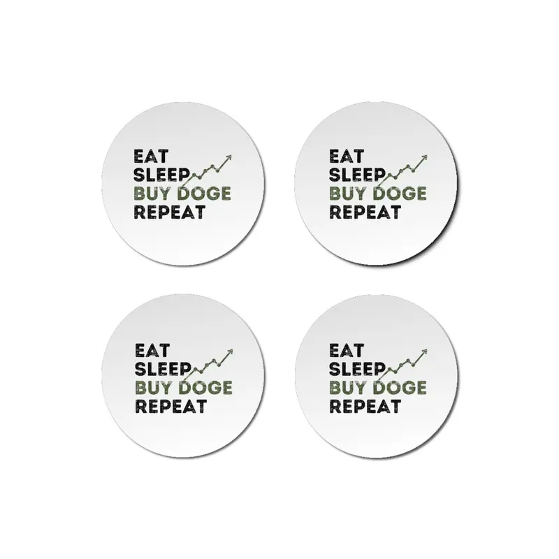 Eat Sleep Buy Doge Repeat,Funny Doge Coin Quotes Bardak Altlığı