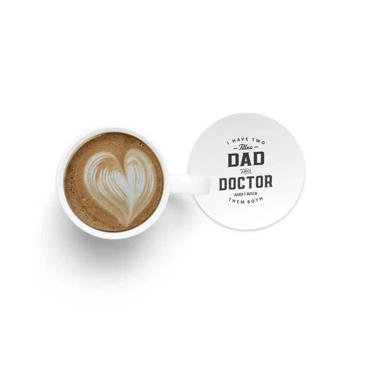 Dad and Doctor Funny Job Title Profession Birthday Worker Bardak Altlığı