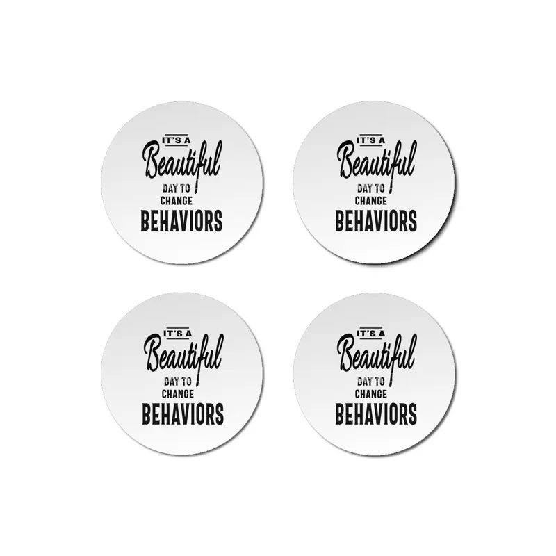 Beautiful Behaviors Job Title Gift Bardak Altlığı