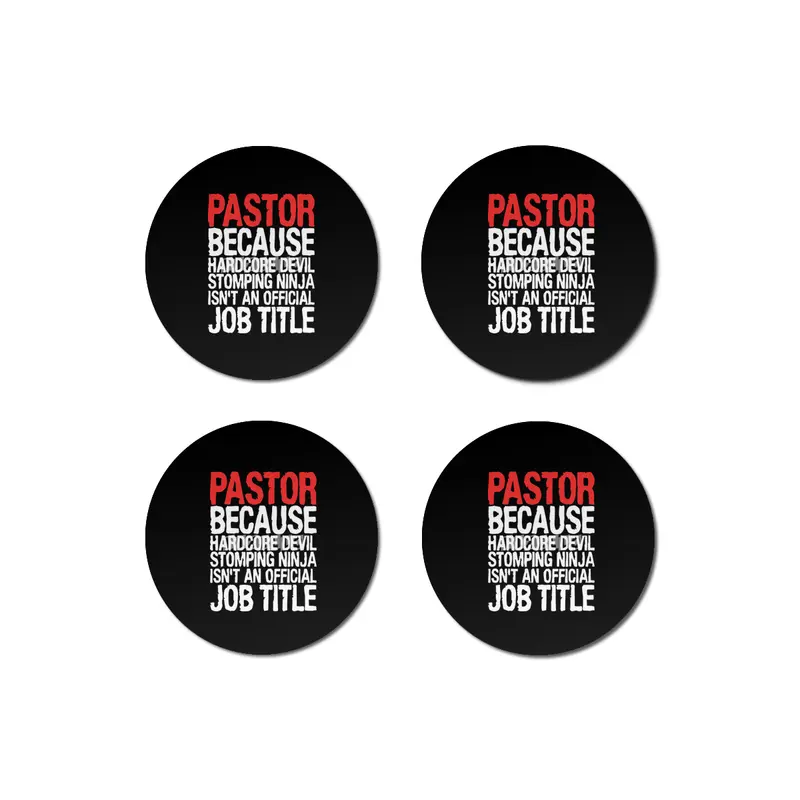 pastor because hardcore devil stomping ninja isnt an official job title offensive t-shirts.png Bardak Altlığı