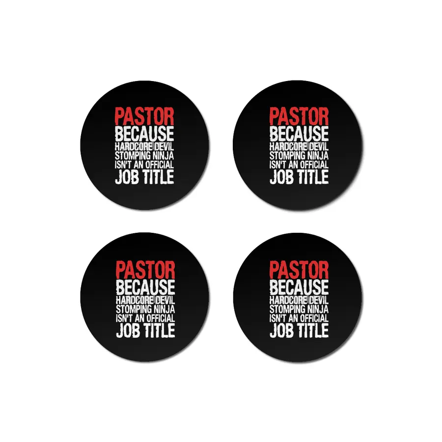 pastor because hardcore devil stomping ninja isnt an official job title offensive t-shirts.png Bardak Altlığı