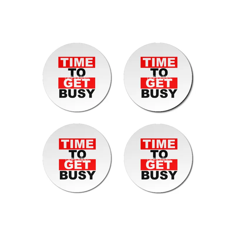 TIME TO GET BUSY 1 Bardak Altlığı