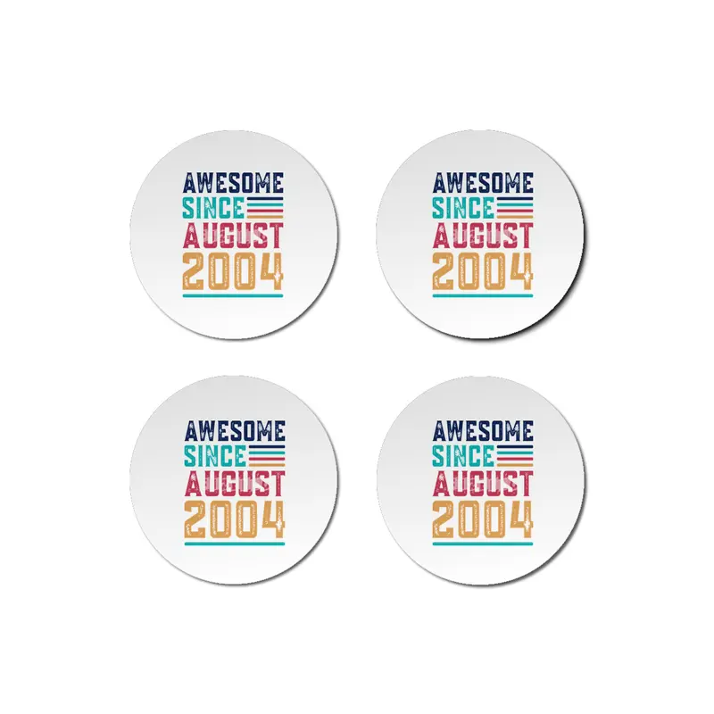 Awesome Since August 2004 Bardak Altlığı