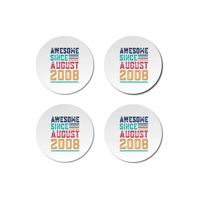 Awesome Since August 2008 Bardak Altlığı