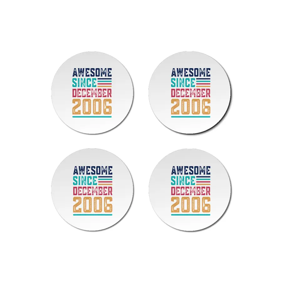 Awesome Since December 2006 Bardak Altlığı