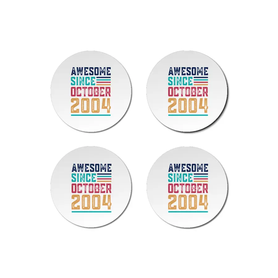 Awesome Since October 2004 Bardak Altlığı
