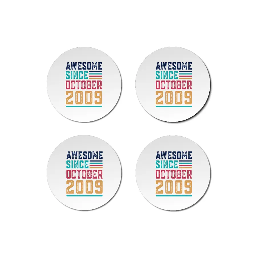 Awesome Since October 2009 Bardak Altlığı