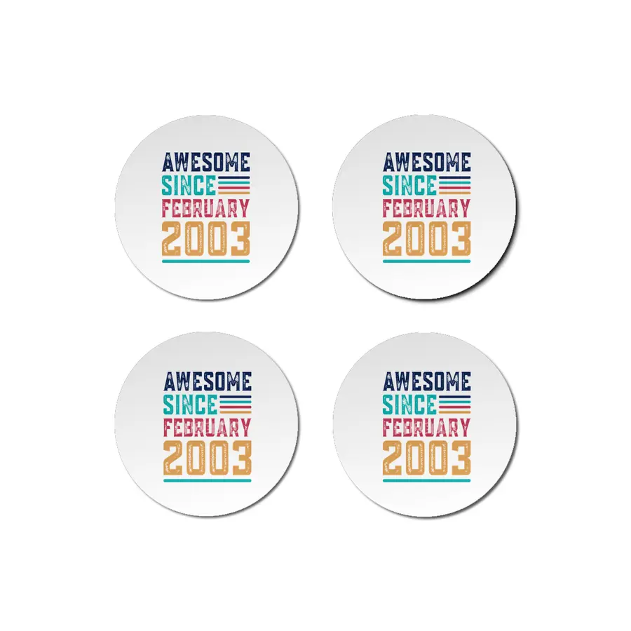 Awesome Since February 2003 Bardak Altlığı