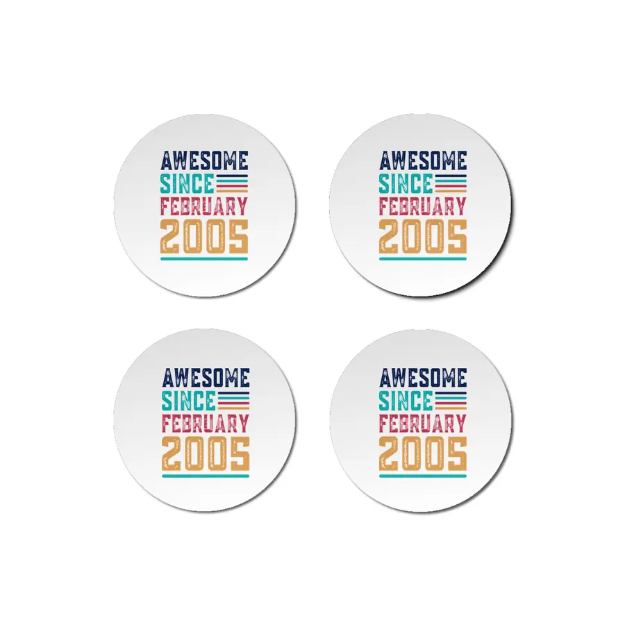 Awesome Since February 2005 Bardak Altlığı