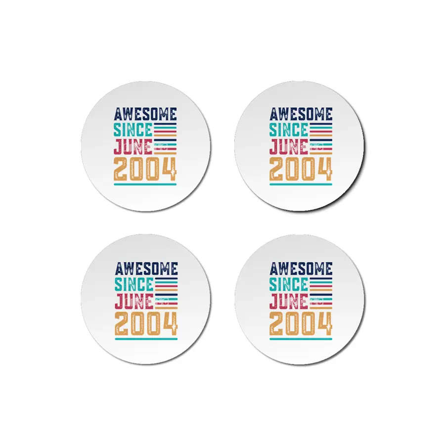Awesome Since June 2004 Bardak Altlığı