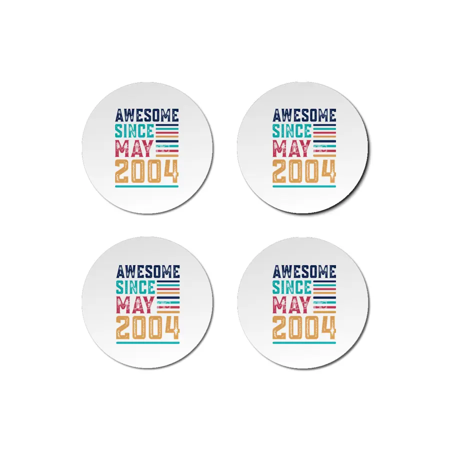 Awesome Since May 2004 Bardak Altlığı