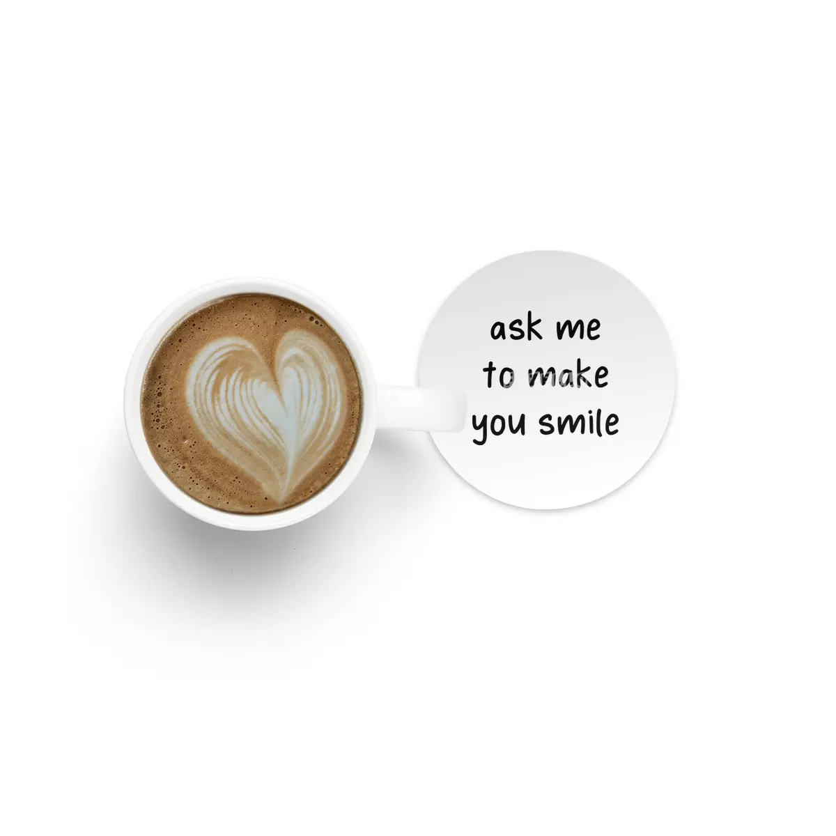 Ask Me To Make You Smile Funny Saying Bardak Altlığı