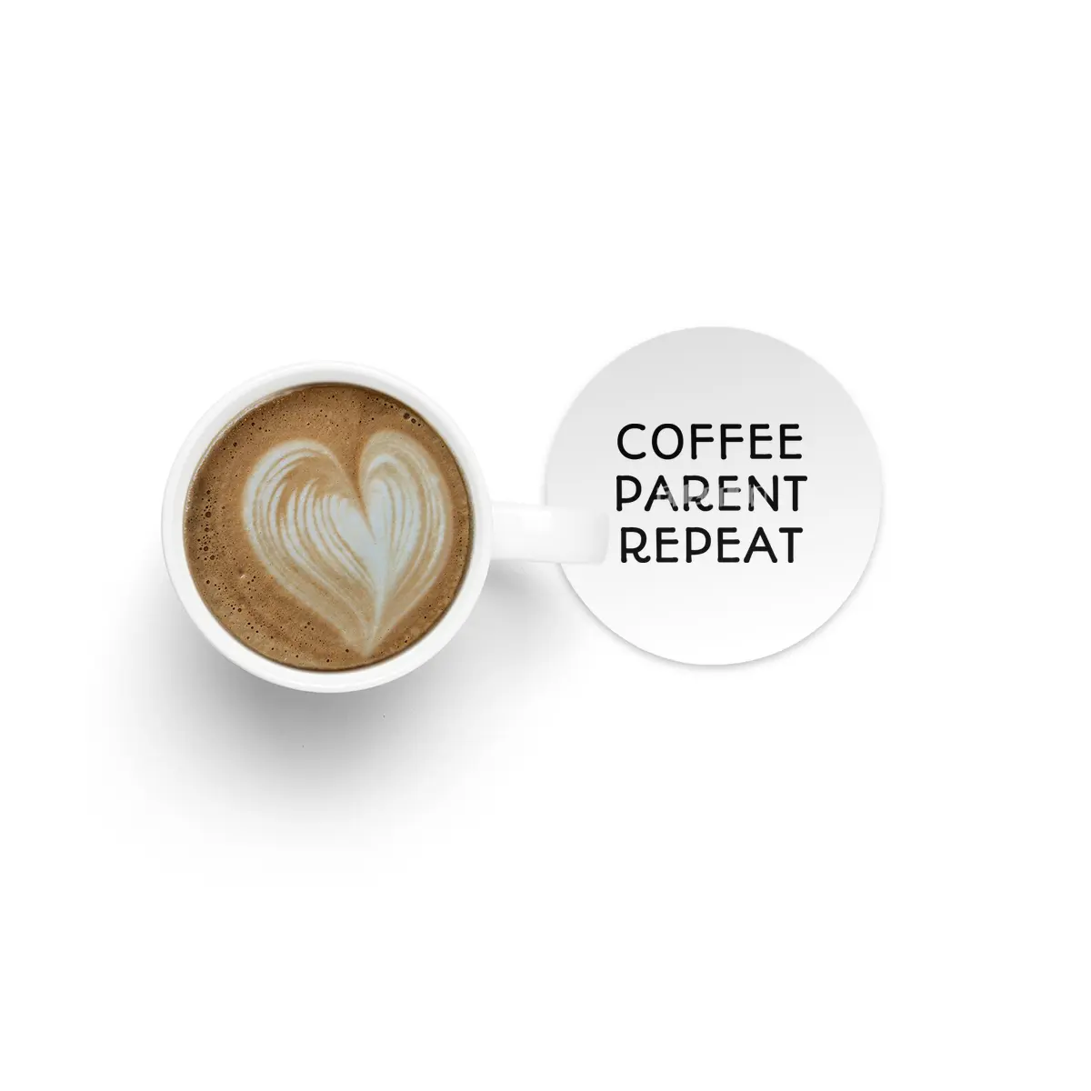 Coffee Parent Repeat Bardak Altlığı