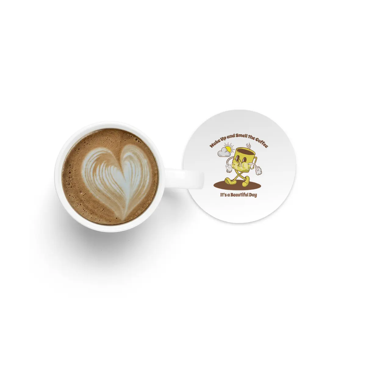 Wake up and smell the coffee it's a beautiful day Bardak Altlığı