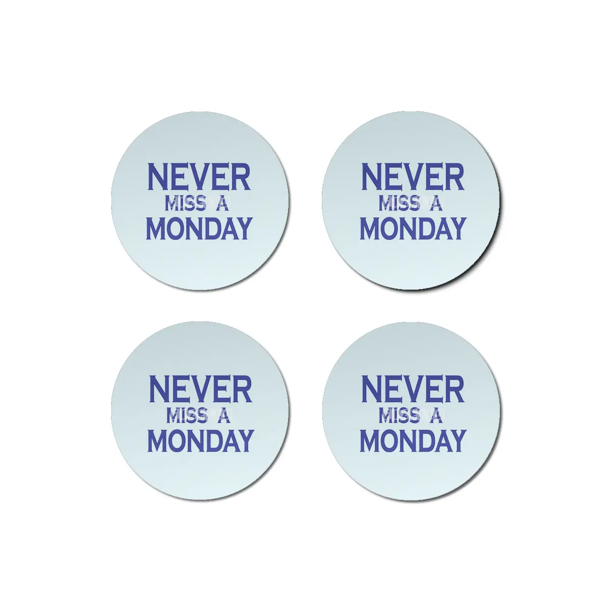 Never miss a Monday Bardak Altlığı