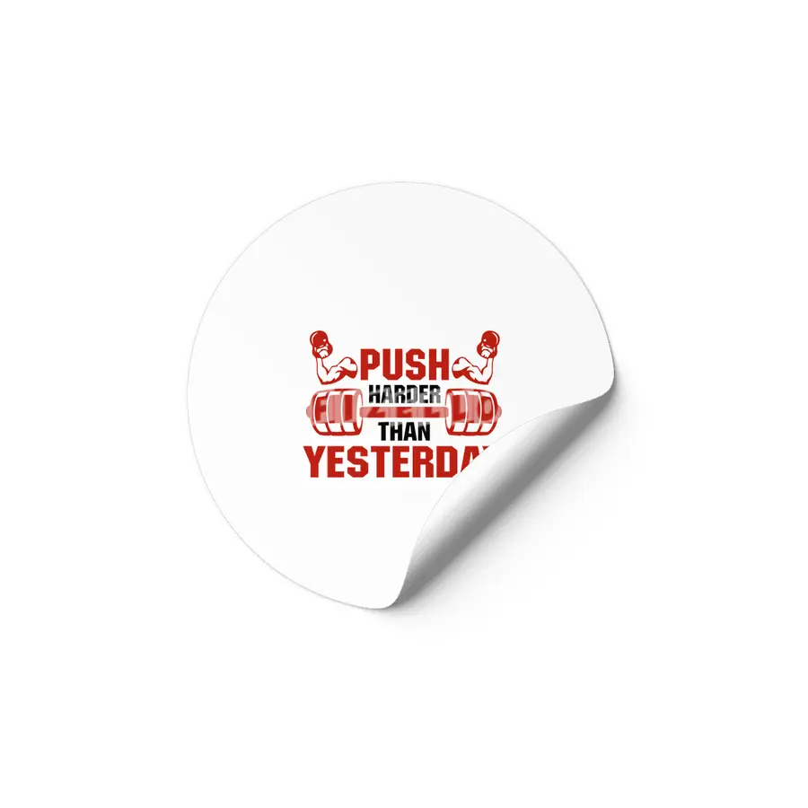 PUSH HARDER THAN YESTERDAY Etiket