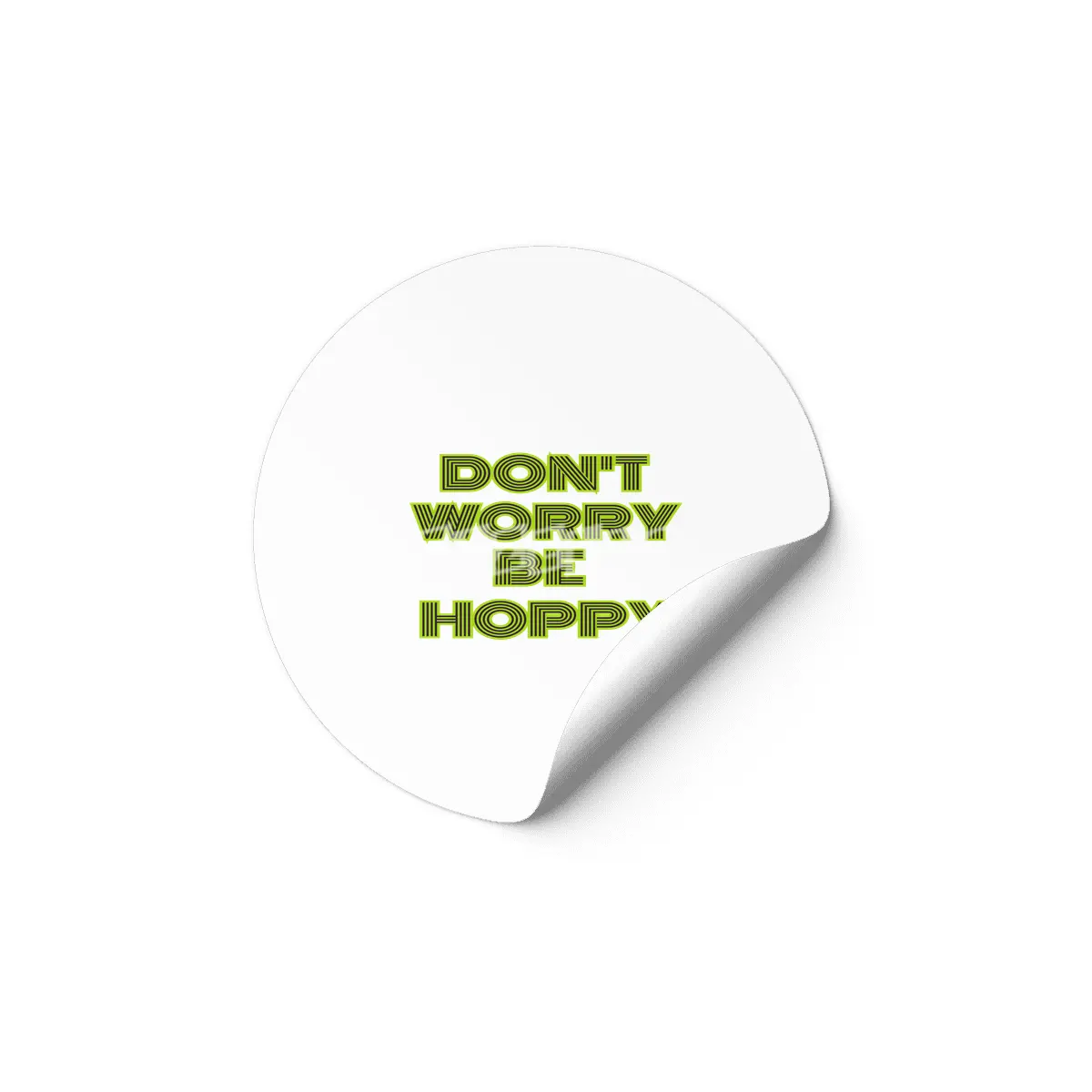 dont worry he hoppy funny inspire gift Etiket