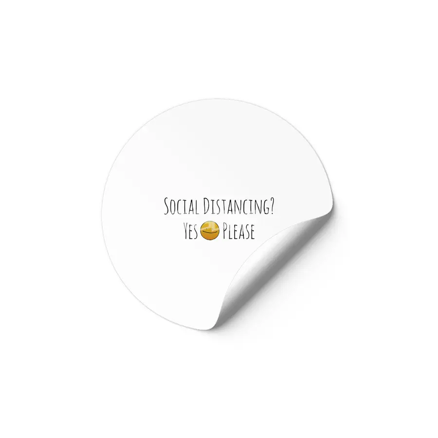 Social Distancing? Yes Please Etiket
