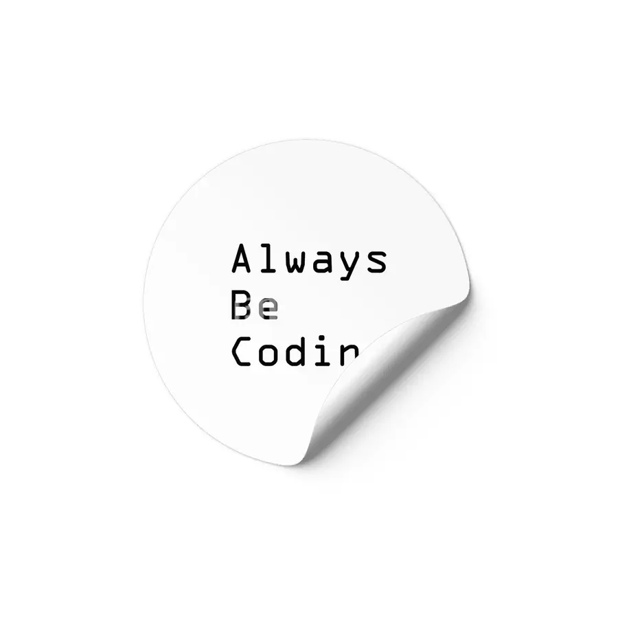 Always Be Coding Etiket