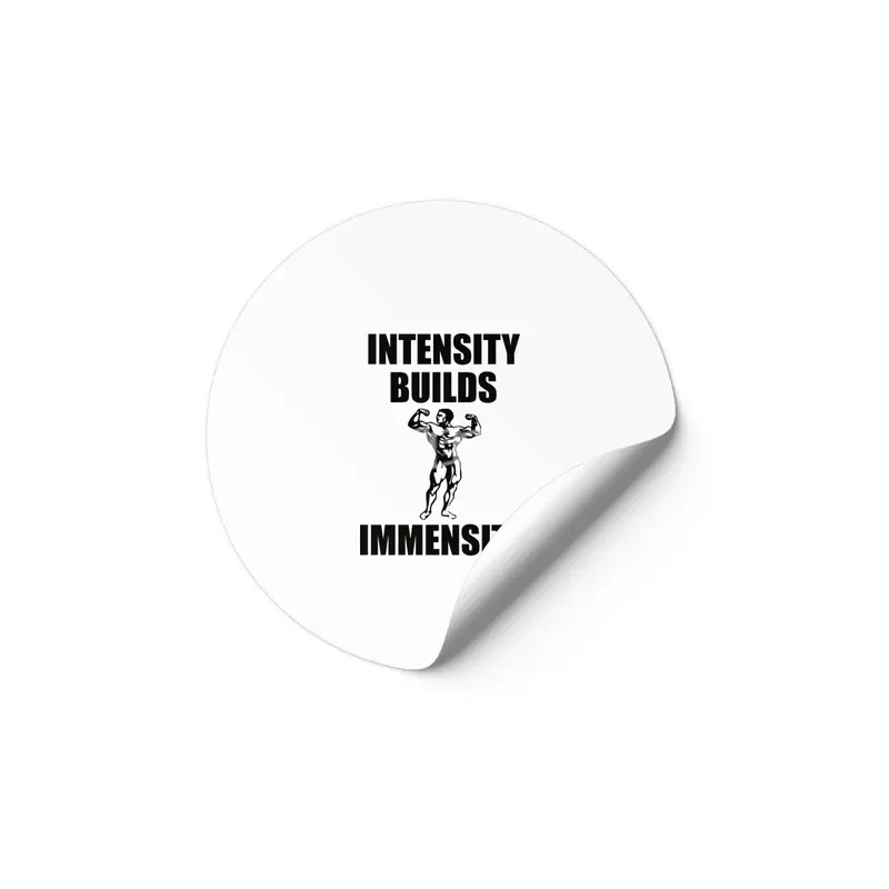 Bodybuilding - Intensity Builds Immensity Etiket