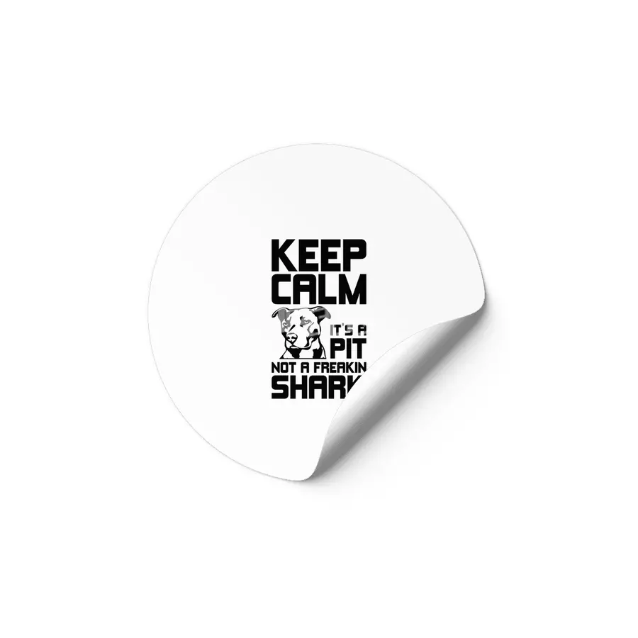 Keep Calm - It's A Pit Etiket