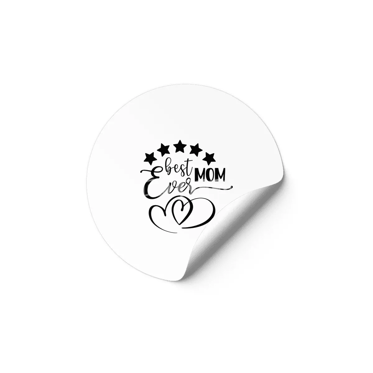 Best Mom Ever ,Mom Shirt Etiket