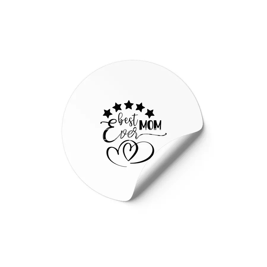 Best Mom Ever ,Mom Shirt Etiket