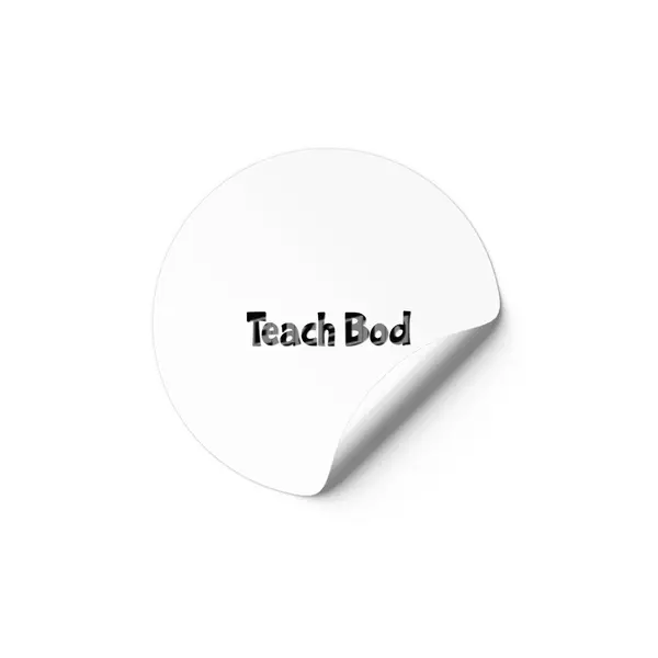 Teach Bod World Teacher Day Best Gift for Teacher Appreciation Funny Students School Classroom Teach Etiket