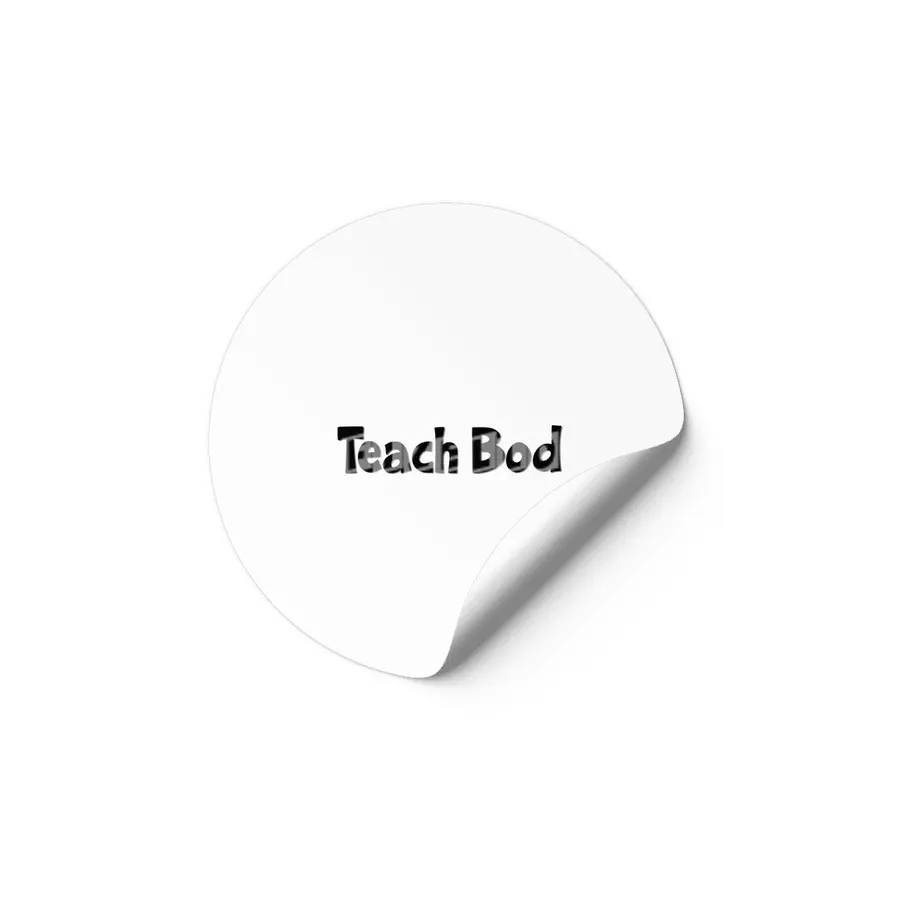 Teach Bod World Teacher Day Best Gift for Teacher Appreciation Funny Students School Classroom Teach Etiket