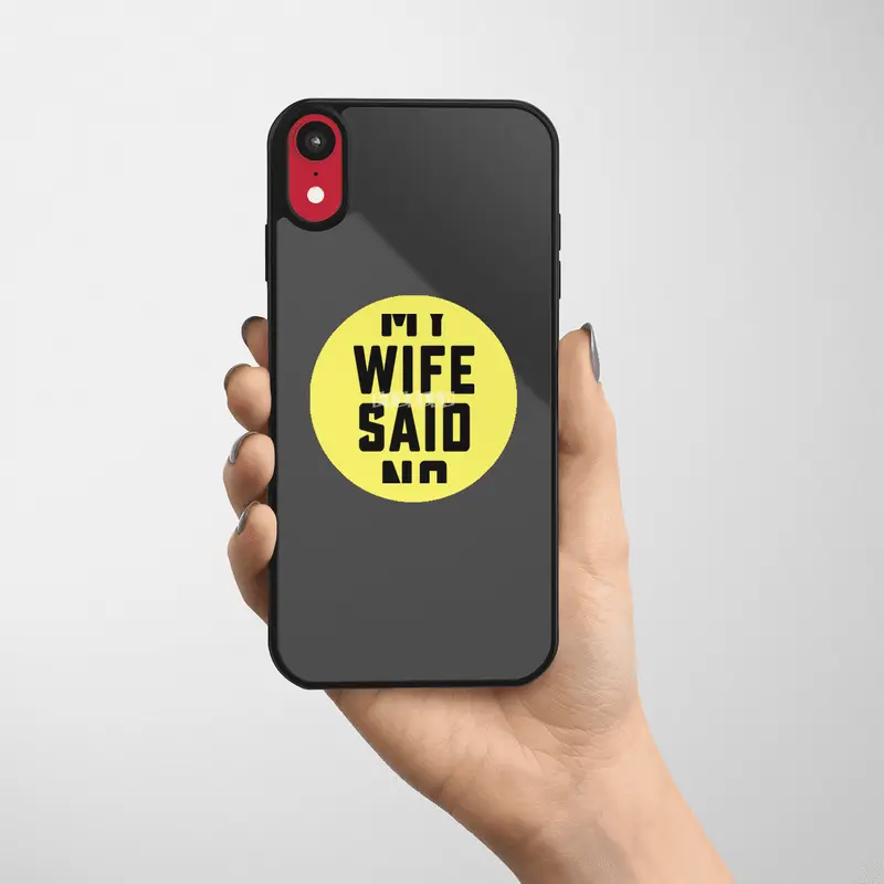 My wife said no Etiket