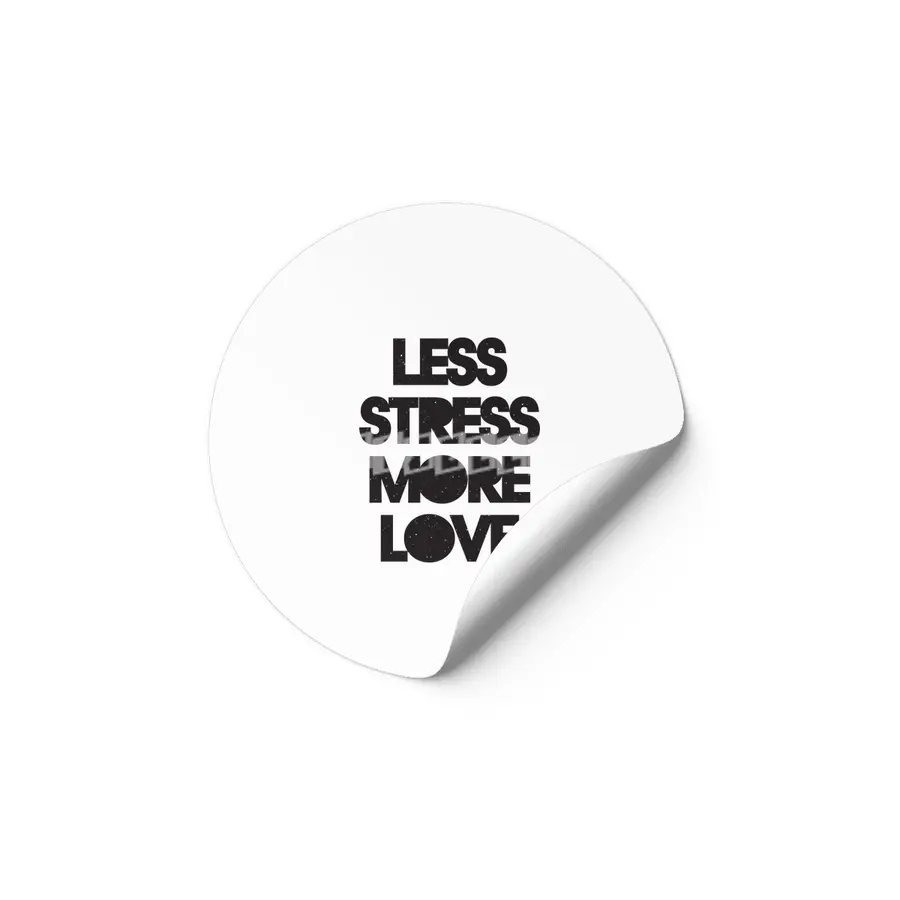 Less Stress More Love Etiket