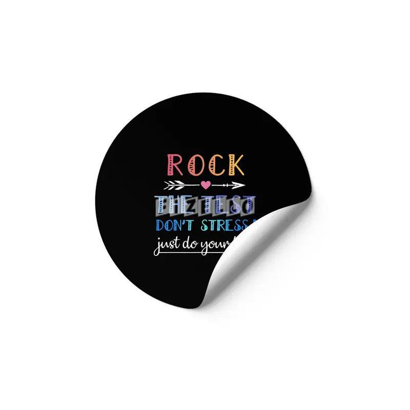 rock the test the best dont stress just do your best rock Etiket
