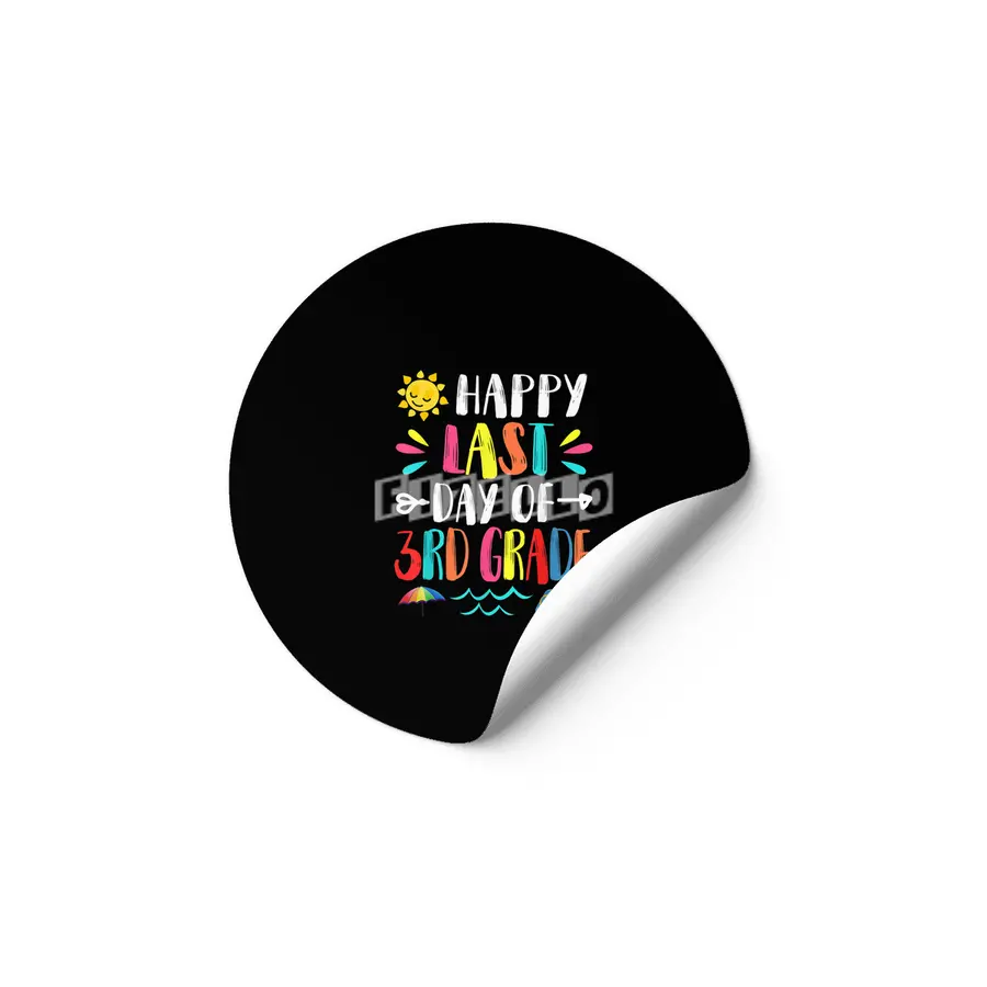 Happy Last Day Of 3Rd Grade Teacher Student Graduation Gift Etiket