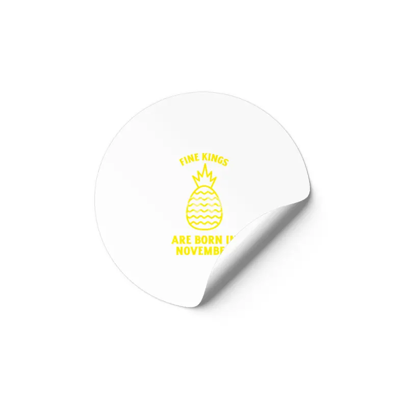 Fine kings are born in November funny pineapple birthday month Etiket