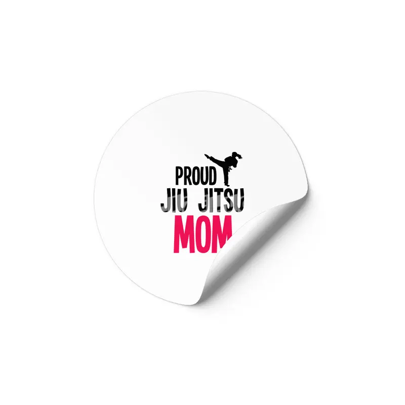 Proud Jiu Jitsu Mom BJJ Martial Arts Etiket