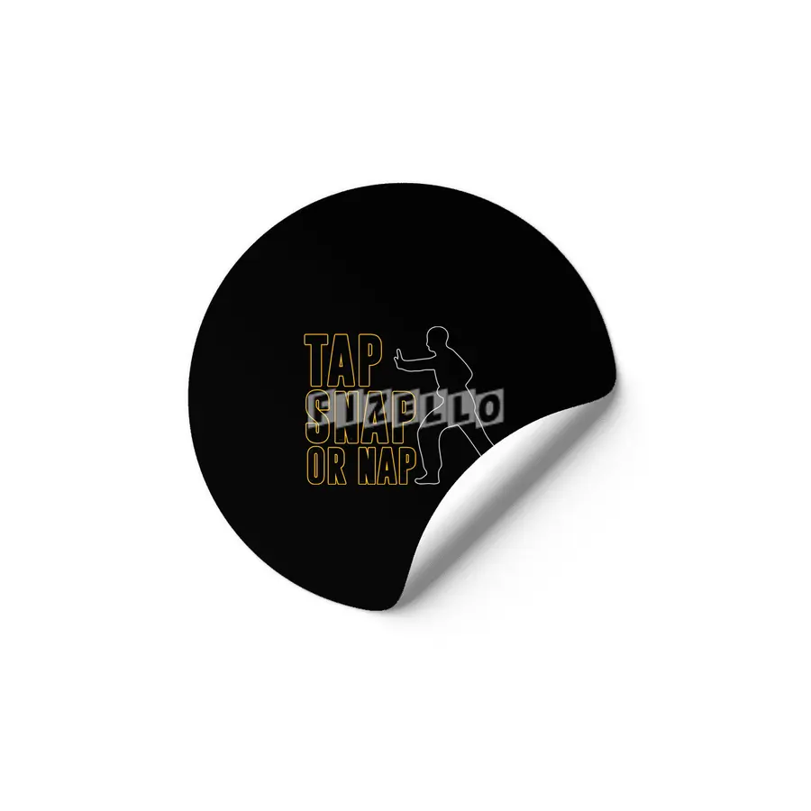 Tap Snap Or Nap Jiu Jitsu BJJ Martial Arts Etiket
